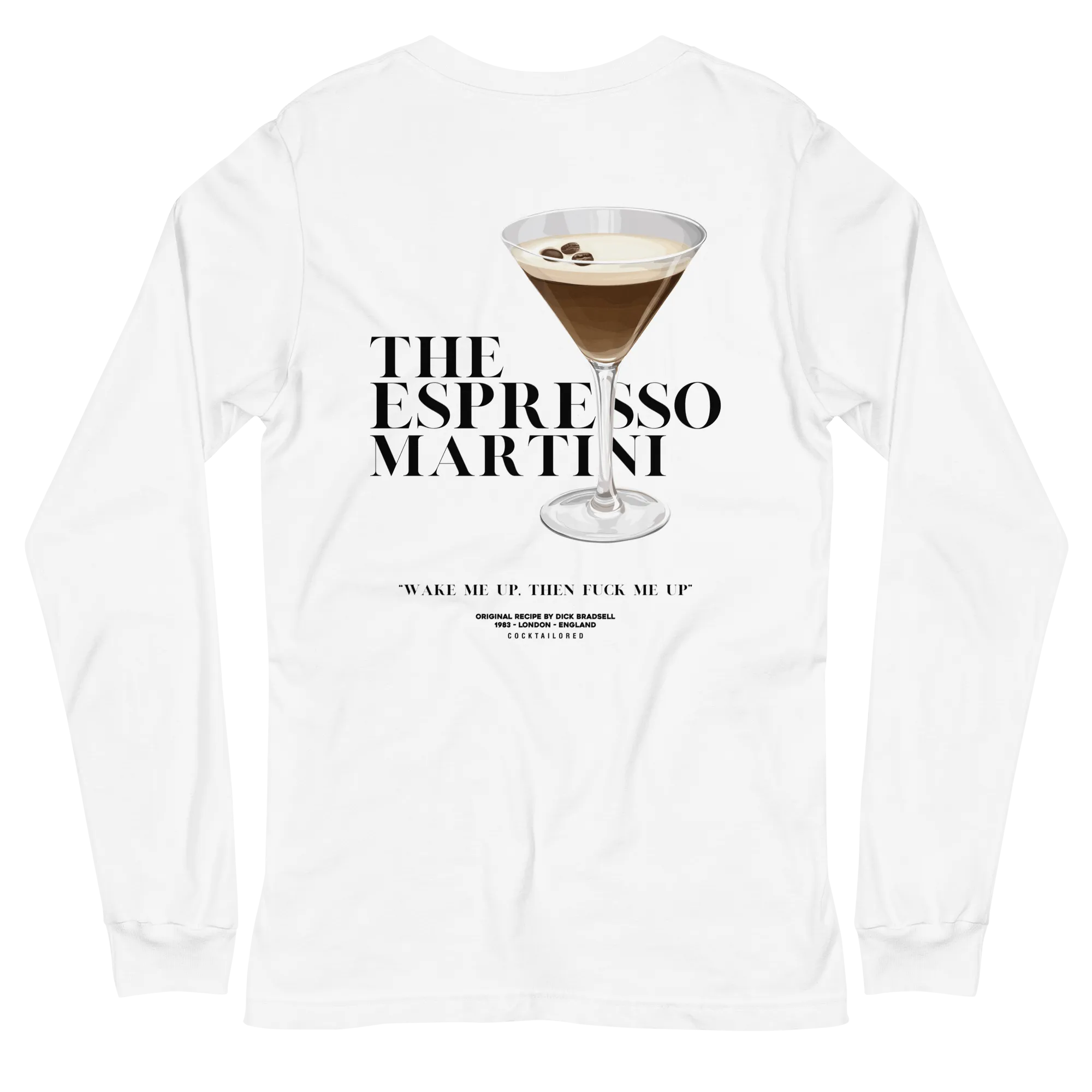 Espresso Martini "Wake me up" Long Sleeve Tee